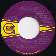 Load image into Gallery viewer, High Inergy - Come And Get It / Midnight Music Man (7 inch Record / Used)