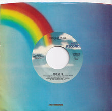 Load image into Gallery viewer, Jets - You Got It All / Burn The Candle (7 inch Record / Used)