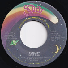 Load image into Gallery viewer, Dynasty - Here I Am / Give It Up To Love (7 inch Record / Used)