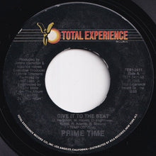 画像をギャラリービューアに読み込む, Prime Time - Give It To The Beat / (Instrumental) (7 inch Record / Used)