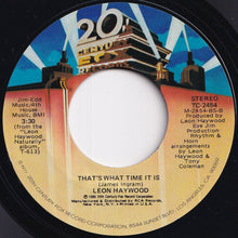 Load image into Gallery viewer, Leon Haywood - If You're Lookin' For A Night Of Fun (Look Past Me, I'm Not The One) / That's What Time It Is (7 inch Record / Used)