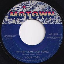 画像をギャラリービューアに読み込む, Four Tops - It's The Same Old Song / Your Love Is Amazing (7 inch Record / Used)