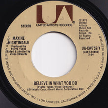 Load image into Gallery viewer, Maxine Nightingale - Right Back Where We Started From / Believe In What You Do (7 inch Record / Used)
