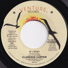 Load image into Gallery viewer, Clarence Carter - Let's Burn / If I Stay (7 inch Record / Used)