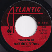 画像をギャラリービューアに読み込む, Archie Bell & The Drells - Tighten Up / (Part 2) (7 inch Record / Used)