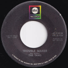 画像をギャラリービューアに読み込む, Tams - Trouble Maker / Laugh At The World (7 inch Record / Used)