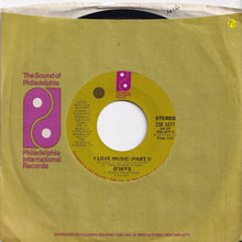 Load image into Gallery viewer, O'Jays - I Love Music (Part 1) / (Part 2) (7 inch Record / Used)