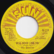 画像をギャラリービューアに読み込む, Gentrys - He'll Never Love You / He'll Never Love You (7 inch Record / Used)