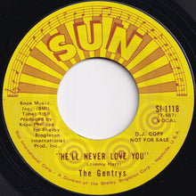 画像をギャラリービューアに読み込む, Gentrys - He'll Never Love You / He'll Never Love You (7 inch Record / Used)