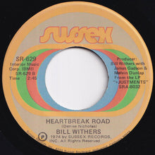 Load image into Gallery viewer, Bill Withers - Ruby Lee / Heartbreak Road (7 inch Record / Used)