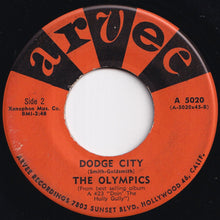 Load image into Gallery viewer, Olympics - Dance By The Light Of The Moon / Dodge City (7 inch Record / Used)