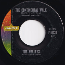 Load image into Gallery viewer, Rollers - The Continental Walk / I Want You So (7 inch Record / Used)