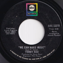 画像をギャラリービューアに読み込む, Tommy Roe - We Can Make Music / Gotta Keep Rolling Along (7 inch Record / Used)