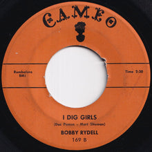 Load image into Gallery viewer, Bobby Rydell - We Got Love / I Dig Girls (7 inch Record / Used)