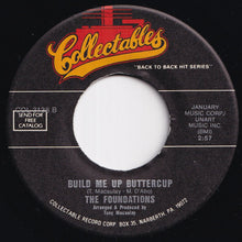 画像をギャラリービューアに読み込む, Foundations - Baby, Now That I've Found You / Build Me Up Buttercup (7 inch Record / Used)
