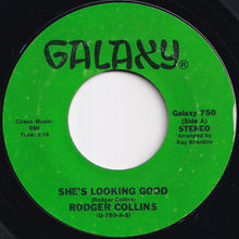 画像をギャラリービューアに読み込む, Rodger Collins - She's Looking Good / I'm Serving Time (7 inch Record / Used)