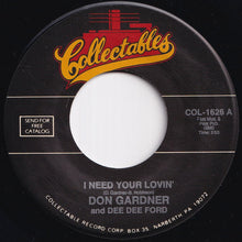 Load image into Gallery viewer, Don Gardner, Dee Dee Ford - I Need Your Lovin' / Tell Me (7 inch Record / Used)