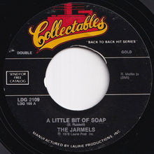 Load image into Gallery viewer, Jarmels / The Royal Guardsmen - A Little Bit Of Soap / Baby Let's Wait (7 inch Record / Used)
