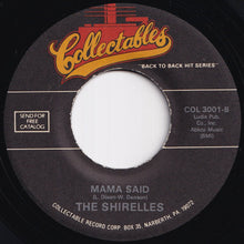 Load image into Gallery viewer, Shirelles - Tonight's The Night / Mama Said (7 inch Record / Used)