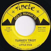 画像をギャラリービューアに読み込む, Little Eva - The Locomotion / Turkey Trot (7 inch Record / Used)