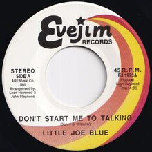 画像をギャラリービューアに読み込む, Little Joe Blue - Don't Start Me To Talking / Dirty Work Going On (7 inch Record / Used)