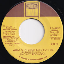 Load image into Gallery viewer, Smokey Robinson - Being With You / What's In Your Life For Me (7 inch Record / Used)