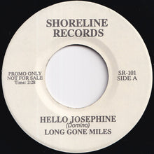 画像をギャラリービューアに読み込む, Long Gone Miles, Platters - Hello Josephine / Middle Of Nowhere (7 inch Record / Used)