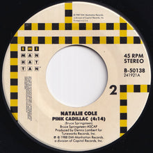 Load image into Gallery viewer, Natalie Cole - When I Fall In Love / Pink Cadillac (7 inch Record / Used)