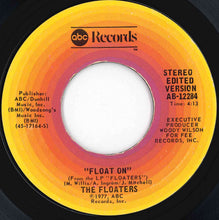 Load image into Gallery viewer, Floaters - Float On / Everything Happens For A Reason (7 inch Record / Used)