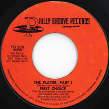 Load image into Gallery viewer, First Choice - The Player (Part 1) / (Part 2) (7 inch Record / Used)
