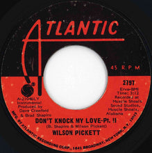 画像をギャラリービューアに読み込む, Wilson Pickett - Don't Knock My Love (Pt. 1) / (Pt. II) (7 inch Record / Used)