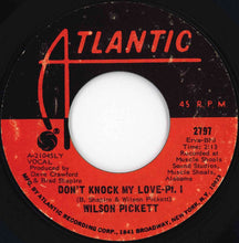 画像をギャラリービューアに読み込む, Wilson Pickett - Don't Knock My Love (Pt. 1) / (Pt. II) (7 inch Record / Used)