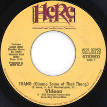 Load image into Gallery viewer, Videeo - Thang (Gimme Some Of That Thang) / Move It (7 inch Record / Used)