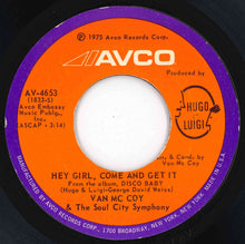 Load image into Gallery viewer, Van McCoy & The Soul City Symphony - The Hustle / Hey Girl, Come And Get It (7 inch Record / Used)