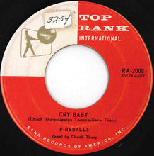 Load image into Gallery viewer, Fireballs - Torquay / Cry Baby (7 inch Record / Used)