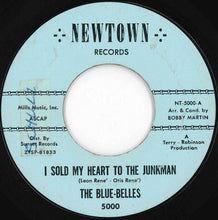 Load image into Gallery viewer, Blue-Belles - I Sold My Heart To The Junkman / Itty Bitty Twist (7 inch Record / Used)