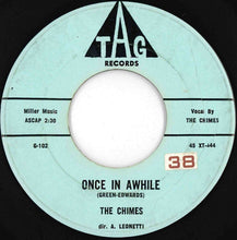 Load image into Gallery viewer, Chimes - Once In Awhile / Summer Night (7 inch Record / Used)