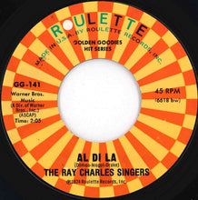 Load image into Gallery viewer, Ray Charles Singers - Love Me With All Your Heart (Cuando Calienta El Sol) / Al Di La (7 inch Record / Used)