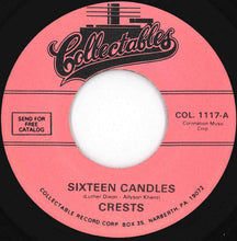 Load image into Gallery viewer, Crests - Sixteen Candles / Beside You (7 inch Record / Used)