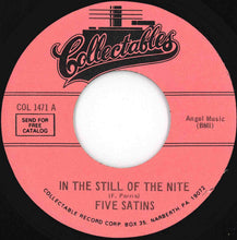 Load image into Gallery viewer, Five Satins - In The Still Of The Nite / The Jones Girl (7 inch Record / Used)