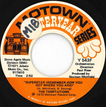 Load image into Gallery viewer, Temptations - Superstar (Remember How You Got Where You Are) / Hum Along And Dance (7 inch Record / Used)