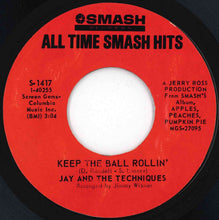 画像をギャラリービューアに読み込む, Jay And The Techniques - Apples, Peaches, Pumpkin Pie / Keep The Ball Rollin' (7 inch Record / Used)