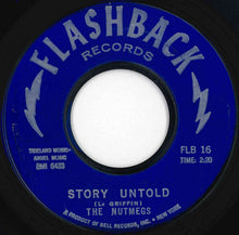 Load image into Gallery viewer, Nutmegs - Story Untold / Make Me Lose My Mind (7 inch Record / Used)