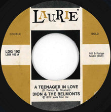 Load image into Gallery viewer, Dion & The Belmonts - A Teenager In Love / A Lover's Prayer (7 inch Record / Used)