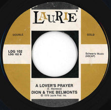 Load image into Gallery viewer, Dion & The Belmonts - A Teenager In Love / A Lover's Prayer (7 inch Record / Used)