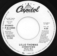 Load image into Gallery viewer, Lillo Thomas - Downtown (Radio Mix) / Downtown (Radio Mix) (7 inch Record / Used)