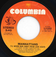 Load image into Gallery viewer, Manhattans - Shining Star / I'll Never Run Away From Love Again (7 inch Record / Used)