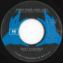 Load image into Gallery viewer, Quiet Elegance - Roots Of Love / How's Your Love Life? (7 inch Record / Used)