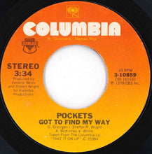 Load image into Gallery viewer, Pockets - Happy For Love / Got To Find My Way (7 inch Record / Used)