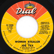 Load image into Gallery viewer, Joe Tex - Cat's Got Her Tongue / Woman Stealer (7 inch Record / Used)